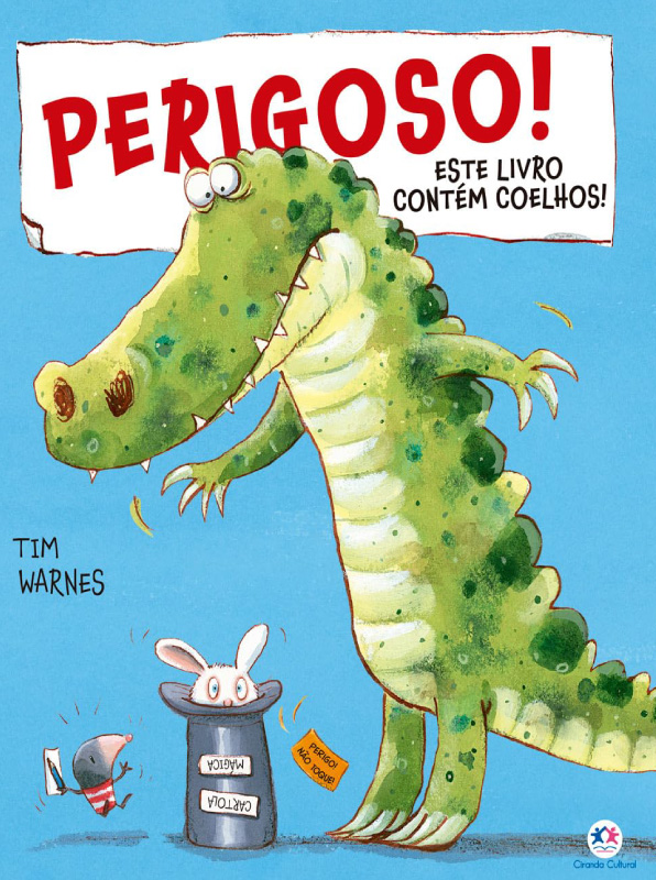 Perigoso! Este livro contém coelhos!